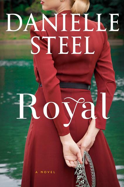 Royal: A Novel - Danielle Steel - cover