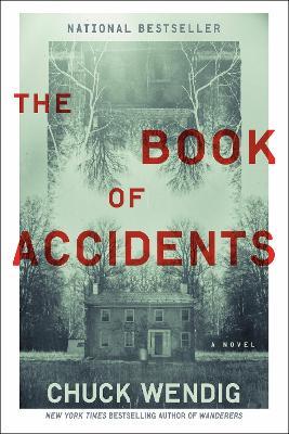 The Book of Accidents: A Novel - Chuck Wendig - cover