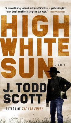 High White Sun - J. Todd Scott - cover