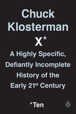 Chuck Klosterman X