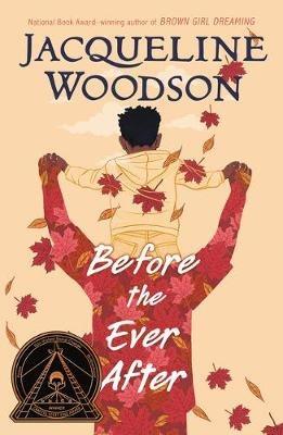 Before the Ever After - Jacqueline Woodson - cover