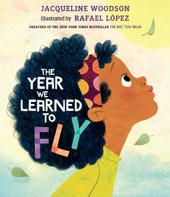 The Year We Learned to Fly - Jacqueline Woodson - cover