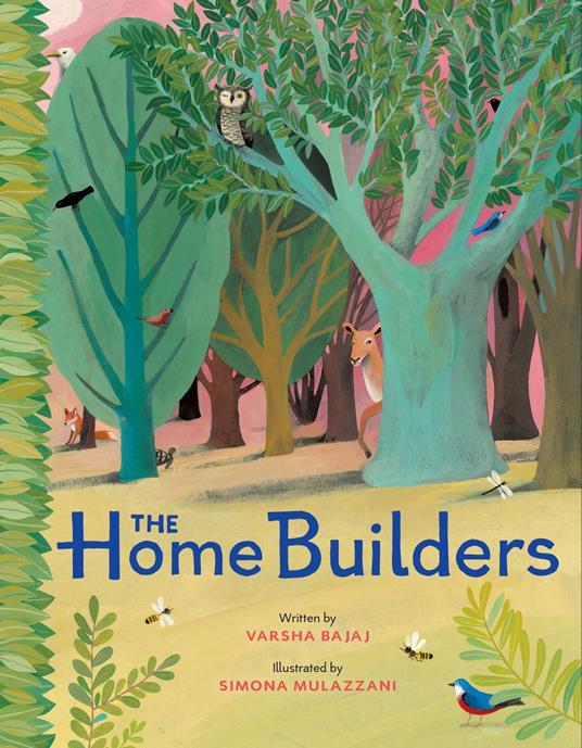 The Home Builders - Varsha Bajaj,Simona Mulazzani - ebook