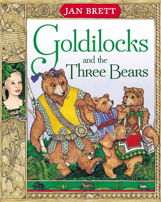 Goldilocks and the Three Bears - Jan Brett - ebook