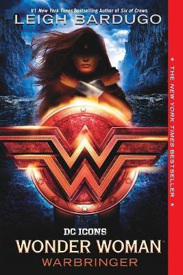 Wonder Woman: Warbringer - Leigh Bardugo - cover