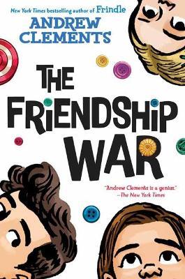 The Friendship War - Andrew Clements - cover