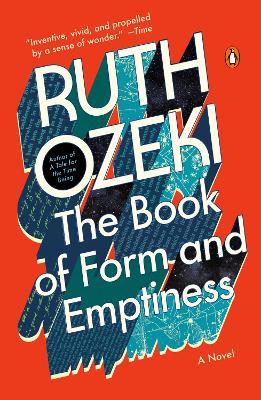 The Book of Form and Emptiness: A Novel - Ruth Ozeki - cover