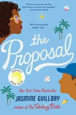 The Proposal: Reese's Book Club - Jasmine Guillory - cover