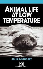 Animal Life at Low Temperature