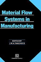 Material Flow Systems in Manufacturing