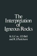 The Interpretation of Igneous Rocks