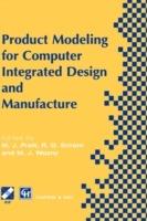 Product Modelling for Computer Integrated Design and Manufacture