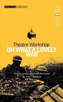 Oh What A Lovely War - Theatre Workshop - cover