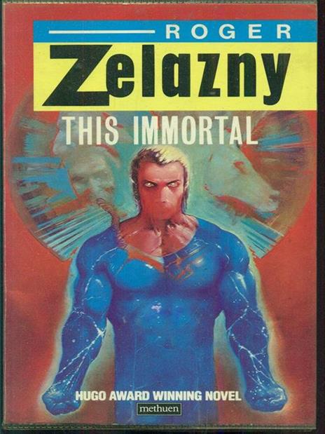 This Immortal - Roger Zelazny - copertina
