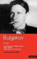 Bulgakov Six Plays