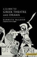 Guide To Greek Theatre And Drama