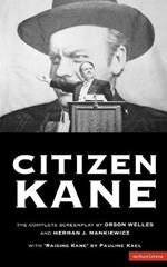 Citizen Kane: The Complete Screenplay