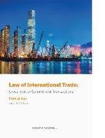 Law of International Trade: Cross-Border Commercial Transactions - Dr Jason Chuah - cover