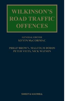 Wilkinson's Road Traffic Offences - Philip Brown,Malcolm Dodds - cover