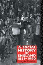 A Social History of England 1851-1990