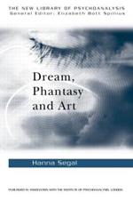 Dream, Phantasy and Art