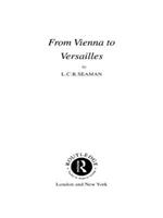 From Vienna to Versailles