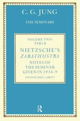 Nietzsche's Zarathustra: Notes of the Seminar given in 1934-1939 by C.G. Jung - C. G. Jung - cover