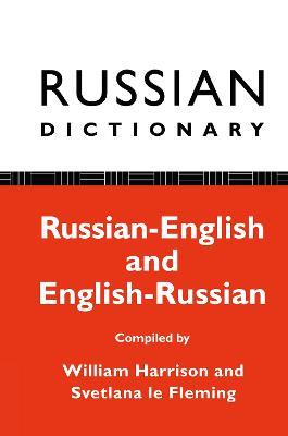 Russian Dictionary: Russian-English, English-Russian - William Harrison,Svetlana Le Fleming - cover