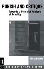 Punish and Critique: Towards a Feminist Analysis of Penality