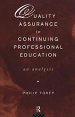 Quality Assurance in Continuing Professional Education: An Analysis