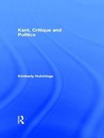 Kant, Critique and Politics