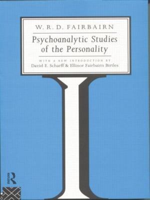 Psychoanalytic Studies of the Personality - W. R. D. Fairbairn - cover