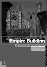 Empire Building: Orientalism and Victorian Architecture