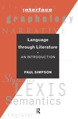 Language Through Literature: An Introduction - Paul Simpson - cover