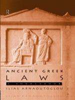 Ancient Greek Laws: A Sourcebook