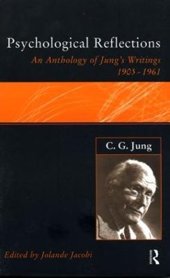 C.G.Jung: Psychological Reflections: A New Anthology of His Writings 1905-1961 - cover