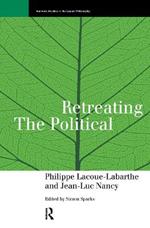 Retreating the Political