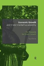 Economic Growth and Environmental Sustainability: The Prospects for Green Growth