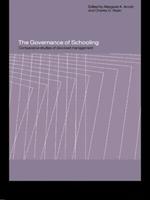 The Governance of Schooling: Comparative Studies of Devolved Management