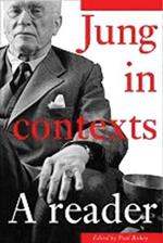 Jung in Contexts: A Reader