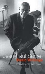 Jean-Paul Sartre: Basic Writings