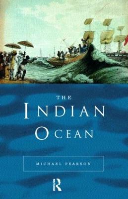 The Indian Ocean - Michael N. Pearson - cover