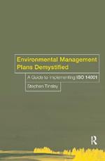 Environmental Management Plans Demystified: A Guide to ISO14001