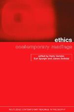 Ethics: Contemporary Readings: Contemporary Readings