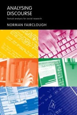 Analysing Discourse: Textual Analysis for Social Research - Norman Fairclough - cover