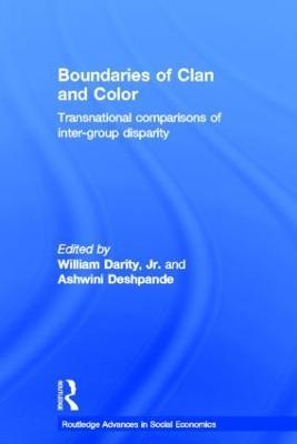 Boundaries of Clan and Color: Transnational Comparisons of Inter-Group Disparity - cover