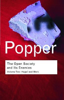The Open Society and its Enemies: Hegel and Marx - Karl Popper - cover