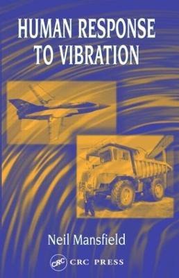 Human Response to Vibration - Neil J. Mansfield - cover