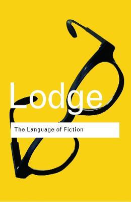 The Language of Fiction: Essays in Criticism and Verbal Analysis of the English Novel - David Lodge - cover