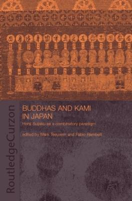 Buddhas and Kami in Japan: Honji Suijaku as a Combinatory Paradigm - cover